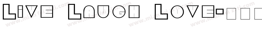 Live Laugh Love字体转换